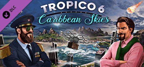 Tropico 6 Caribbean Skies Linux-Razor1911