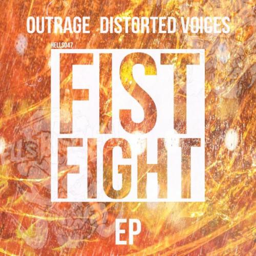 DJ Outrage &amp; Distorted Voices - Fist Fight EP (2021) FLAC