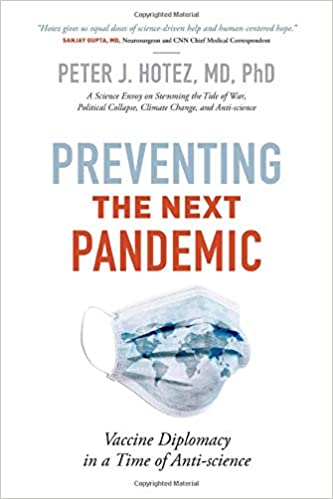 Preventing the Next Pandemic: Vaccine Diplomacy in a Time of Anti-science