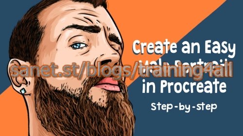 Create an Easy Male Portrait in Procreate