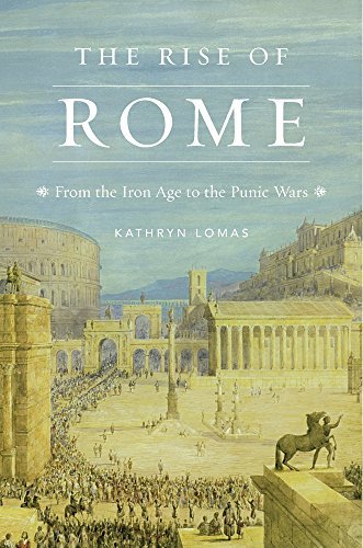 The Rise of Rome: From the Iron Age to the Punic Wars (EPUB)