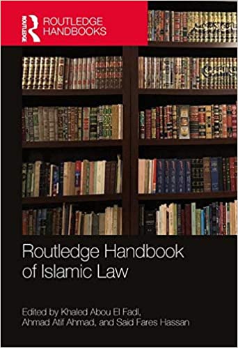Routledge Handbook of Islamic Law