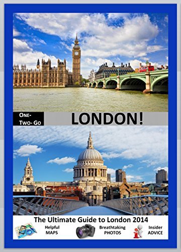 FreeCourseWeb ONE TWO GO London The Ultimate Guide to London 2014 with Helpful Maps Breathtaking Photos and Insider Advice