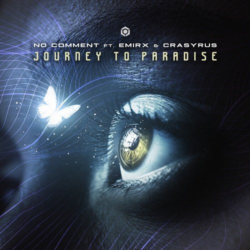 No Comment &amp; Emirx &amp; Crasyrus - Journey to Paradise (Single) (2021)