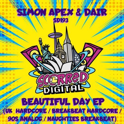 Simon Apex &amp; Dair - Beautiful Day EP (2021)