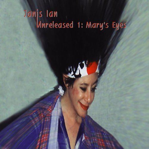 Janis Ian - Unreleased 1: Mary's Eyes (2021)