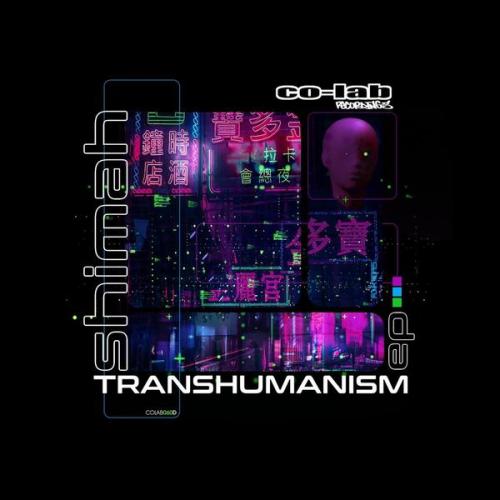Shimah - Transhumanism EP (2021)