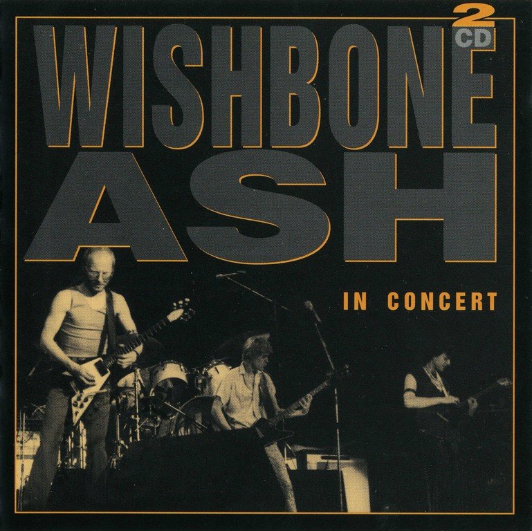 Wishbone Ash - In Concert (1999) - SoftArchive