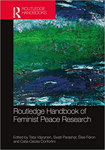 Routledge Handbook of Feminist Peace Research