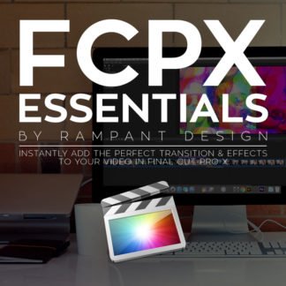 Rampant Design Tools – FCPX Essentials For Final Cut Pro