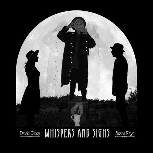 David Olney &amp; Anana Kaye - Whispers And Sighs (2021)