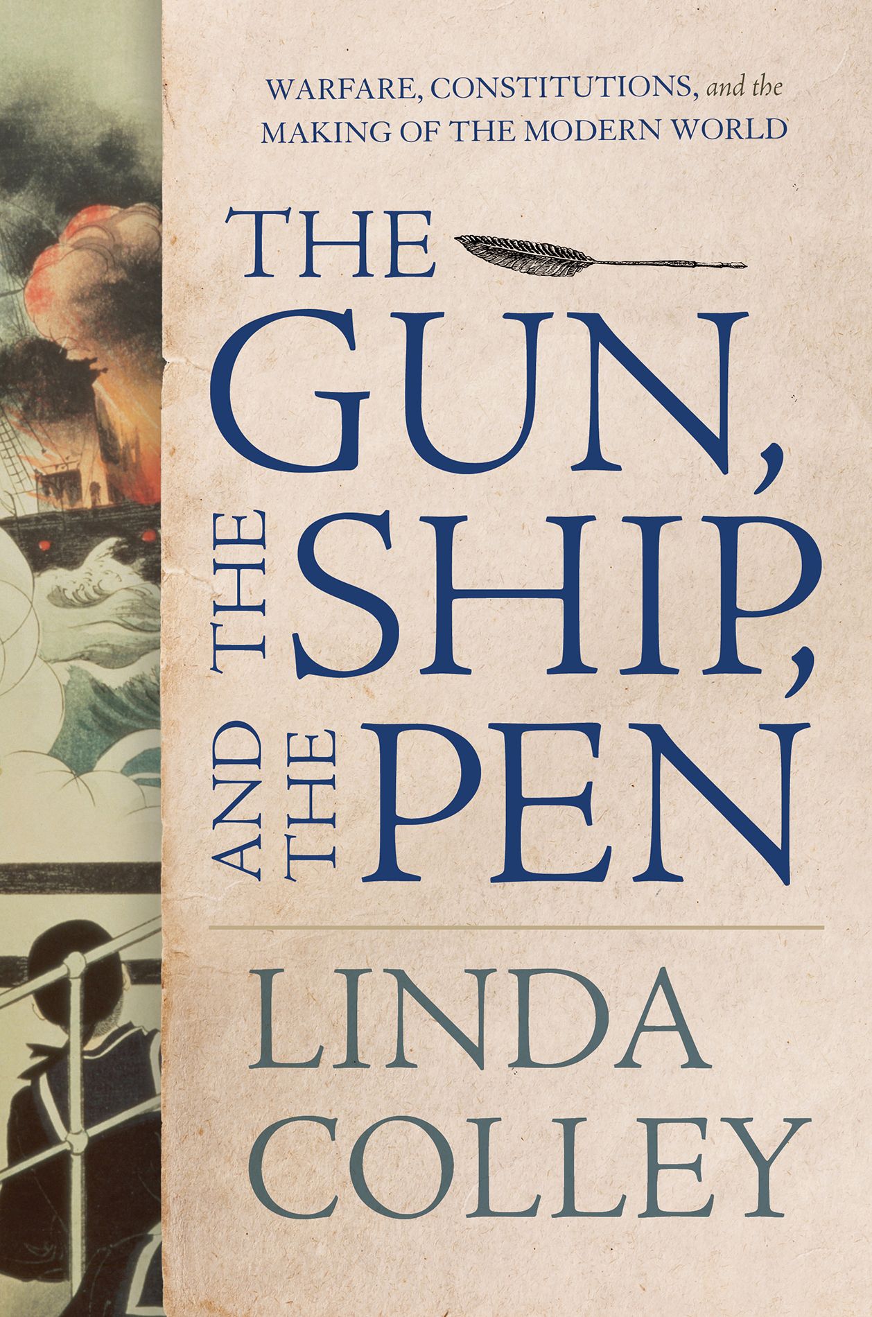 the gun the ship and the pen by linda colley
