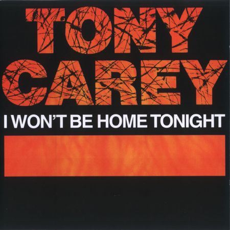 Tony Carey - I Won't Be Home Tonight (1982)
