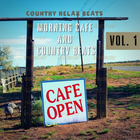 Country Relax Beats - Morning Cafe and Country Beats Vol. 1 (2021)