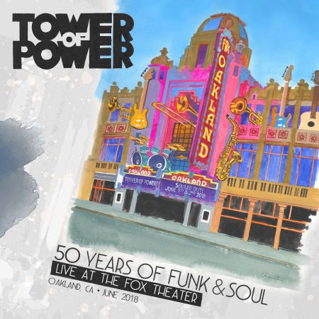 Tower Of Power - 50 Years of Funk &amp; Soul: Live at the Fox Theater – Oakland, CA – June 2018 (2021) (Hi-Res)