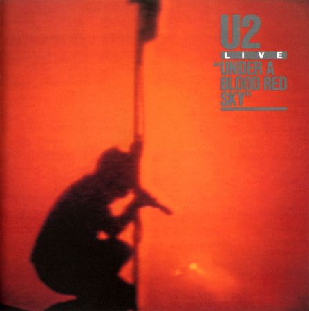 U2 - Under A Blood Red Sky (1986) 