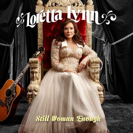 Loretta Lynn - Still Woman Enough (2021) Official Digital Download 24/48