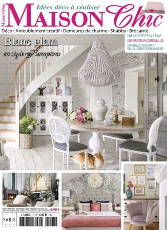 Maison Chic N°127 - Mars-Avril 2021