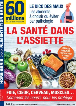 60 Millions de Consommateurs Hors-série N°208 - Mars-Avril 2021