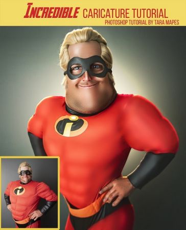 Mr Incredible Caricature Tutorial by Tara Mapes – Photomanipulation and Surreal Editing Tutorial