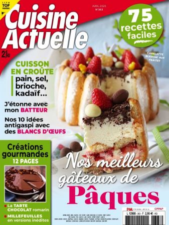 Cuisine Actuelle N°363 - Avril 2021