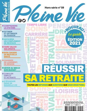 Pleine Vie Hors-série N°59 - Réussir sa retraite - 2021