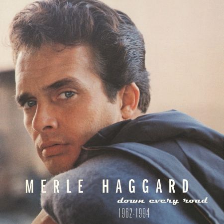 Merle Haggard - Down Every Road (1962-1994)