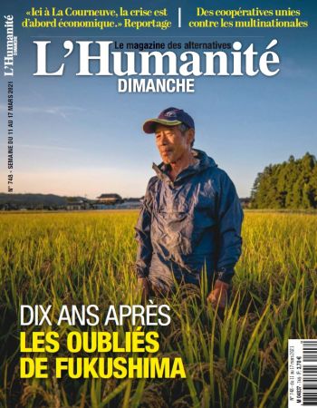 L'Humanité Dimanche N°748 - 11 au 17 Mars 2021