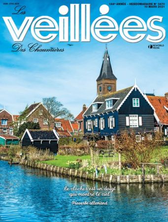Les Veillées des Chaumières N°3470 - 10 Mars 2021