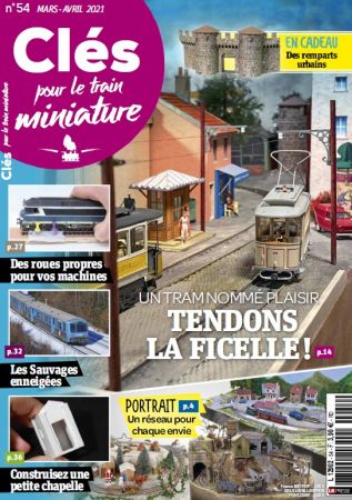 Clés pour le train miniature N°54 - Mars-Avril 2021