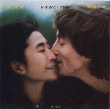 John Lennon &amp; Yoko Ono - Milk And Honey (1984)