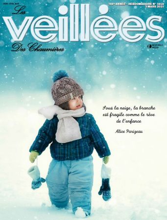 Les Veillées des Chaumières N°3469 - 3 Mars 2021
