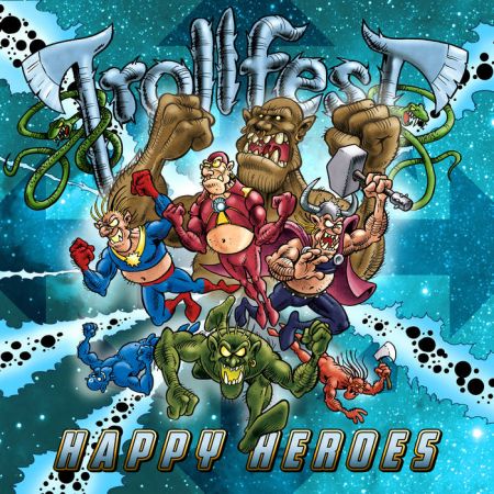 Trollfest - Happy Heroes (2021) EP