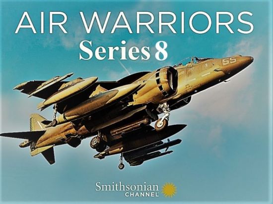 Smithsonain Ch. - Air Warriors: Series 8 (2021) 1080p HDTV x264 AAC MVGroup