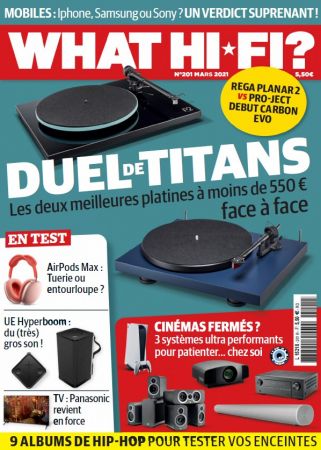 What Hi-Fi N°201 - Mars 2021