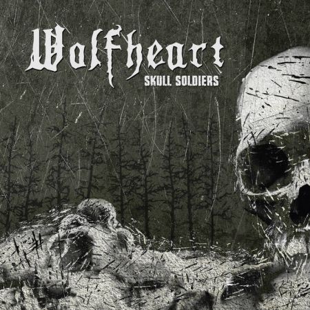 Wolfheart - Skull Soldiers (2021) EP