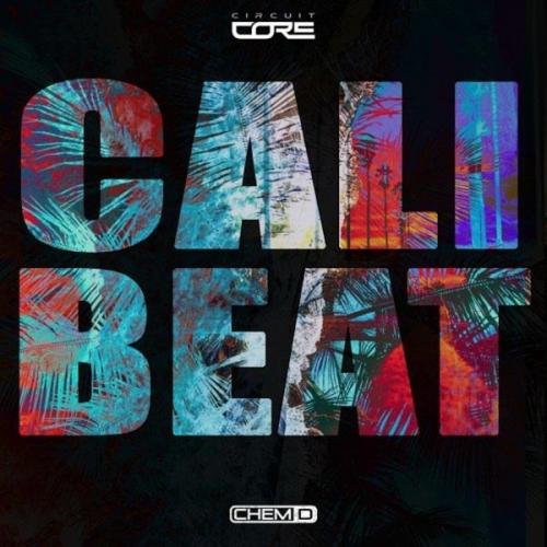 Chem D - Cali Beat (2021)