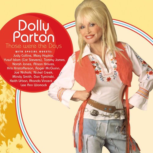 Dolly Parton - Those Were the Days (2006)
