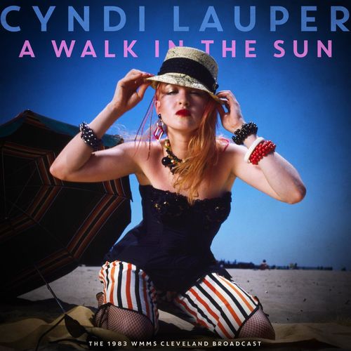 Cyndi Lauper – A Walk In The Sun (Live 1983) (2020) MP3