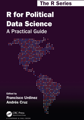 R for Political Data Science : A Practical Guide