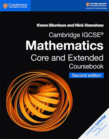 Cambridge IGCSE Mathematics Core and Extended Coursebook, 2nd Edition
