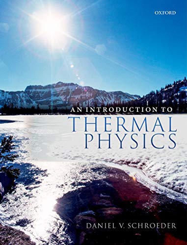 An Introduction to Thermal Physics by Daniel V. Schroeder 