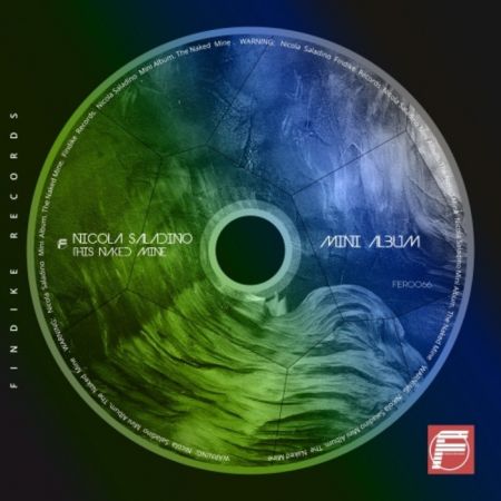 Nicola Saladino - This Naked Mine (2021)