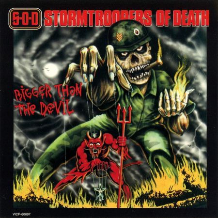 S.O.D. - Bigger Than The Devil (1999)