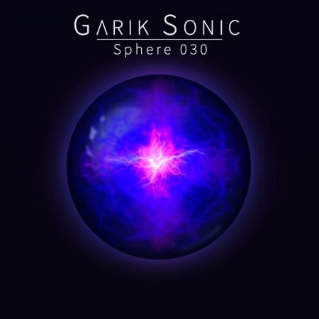 Garik Sonic - Sphere 030 (2021)