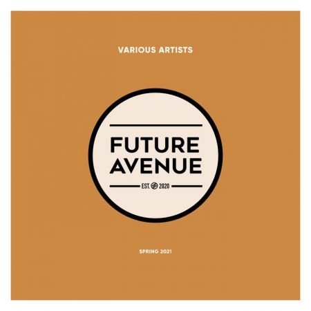 Future Avenue - Spring 2021 (2021)