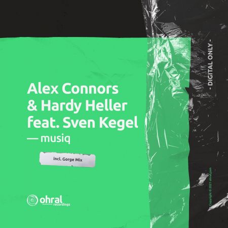 Hardy Heller &amp; Alex Connors &amp; Sven Kegel - Musiq (2021)