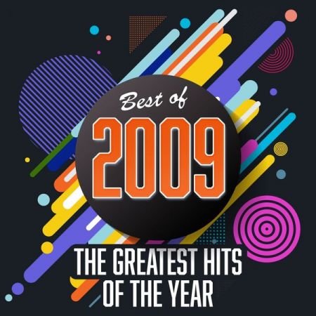 VA - Best of 2009 - Greatest Hits of the Year (2020)
