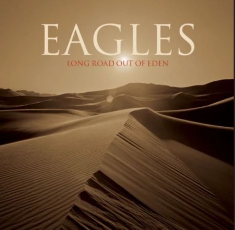  Eagles – Long Road Out of Eden (2021) MP3
