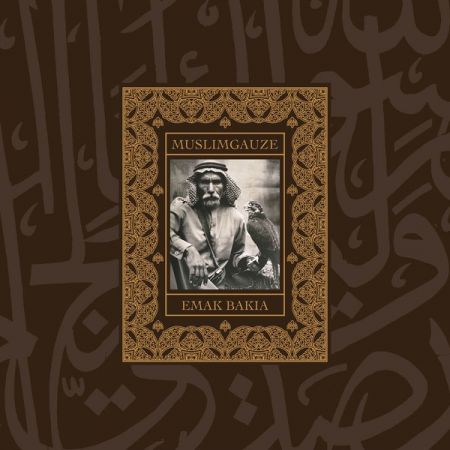 Muslimgauze - Emak Bakia (1994/2020)